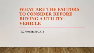 What Are The Factors To Consider Before Buying A Utility-Vehicle