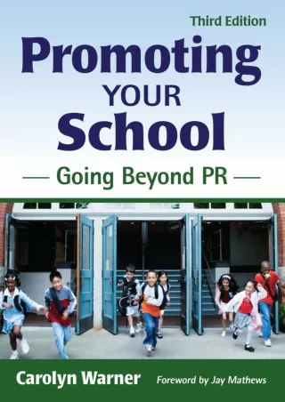 ePUB  Promoting Your School Going Beyond PR