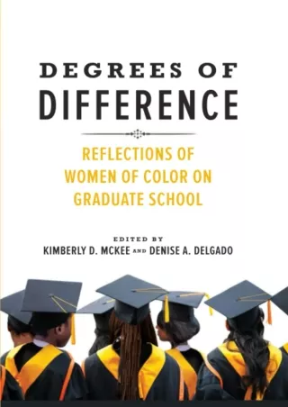ePUB  Degrees of Difference Reflections of Women of Color on Graduate School