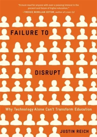 eBOOK  Failure to Disrupt Why Technology Alone Can’t Transform Education