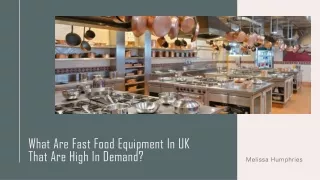 What Are Fast Food Equipment In UK That