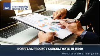 Hospital Project Consultants In India
