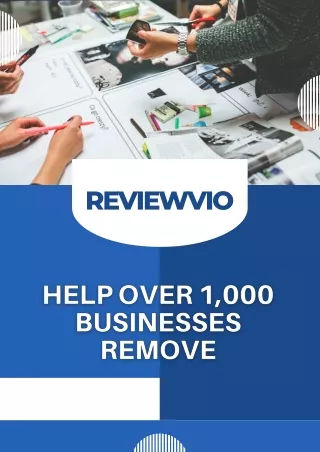 ReviewVio - Help Over 1,000  Businesses Remove