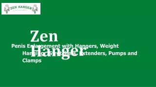 Zen Hanger Penis Enlargement - 10 Nov 2022