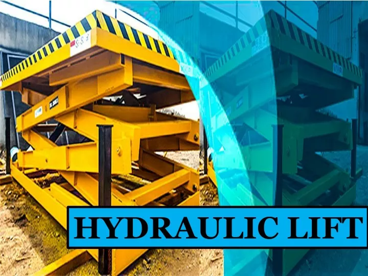 hydraulic lift