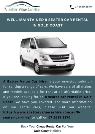 Well-maintained 8 seater car rental in Gold Coast