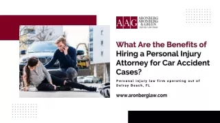 What Are the Benefits of Hiring a Personal Injury Attorney for Car Accident Cases