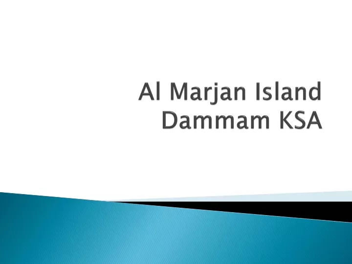 al marjan island dammam ksa