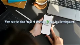 What are the Main Steps of WhatsApp Clone App Development?