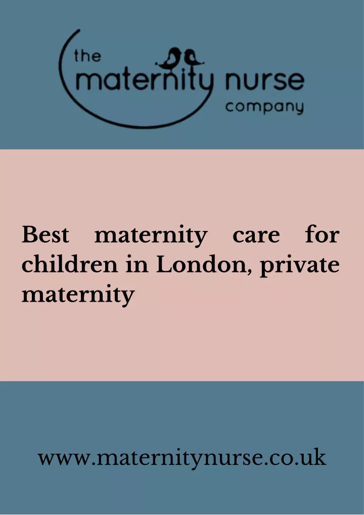 best maternity care for children in london