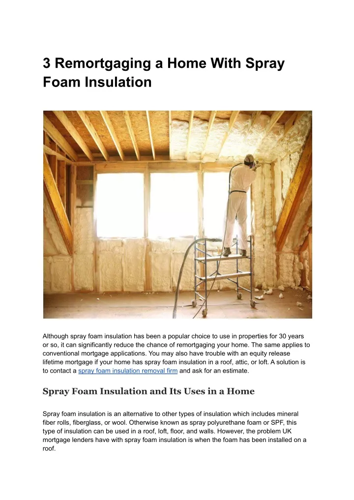 3 remortgaging a home with spray foam insulation