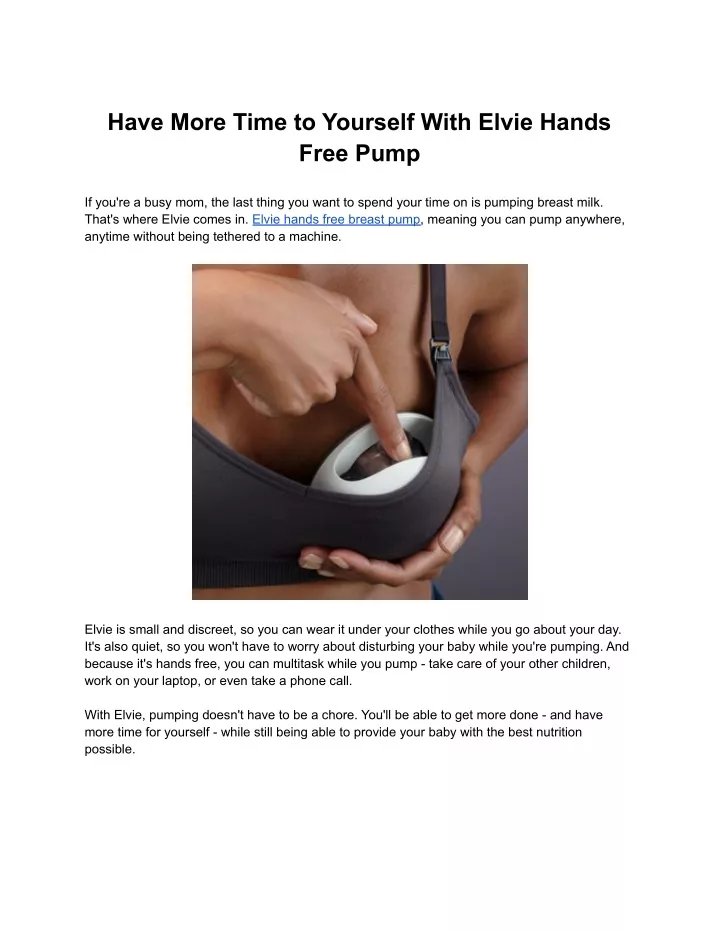 have more time to yourself with elvie hands free