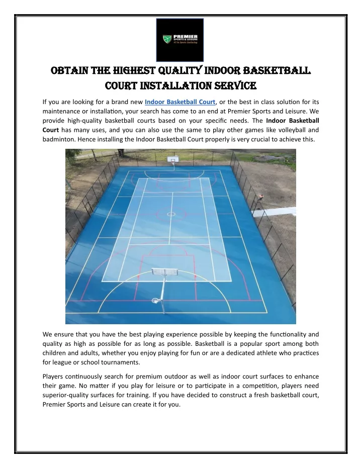 obtain the highest quality indoor basketball
