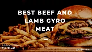 Best beef and lamb gyro meat | gyrojim