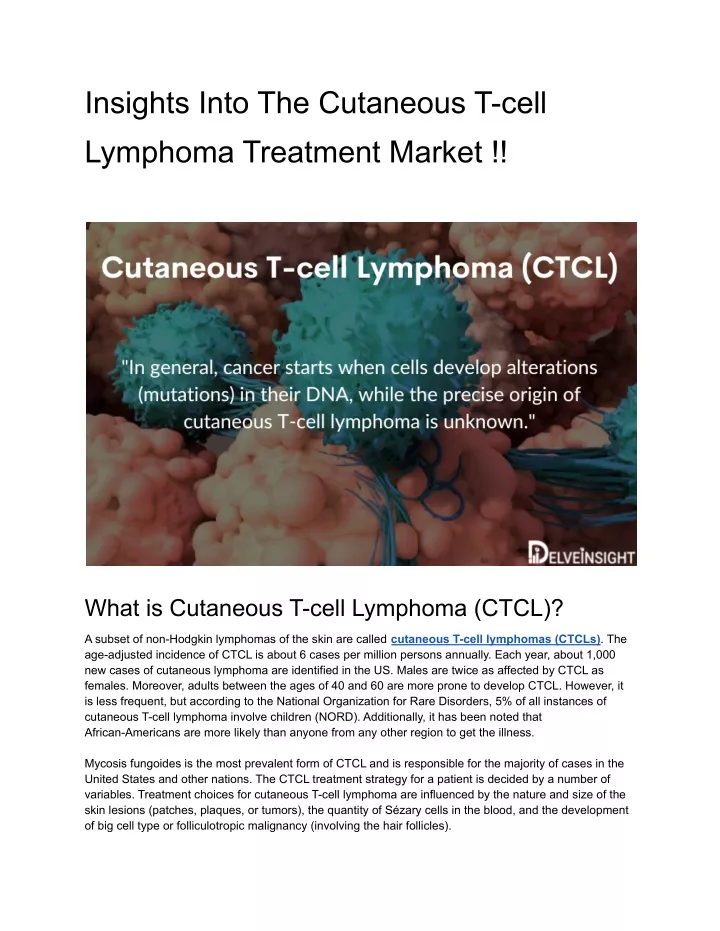 insights into the cutaneous t cell lymphoma