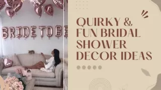 Quirky & Fun Bridal Shower Decor Ideas