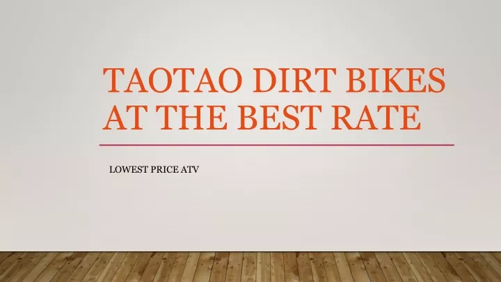 taotao dirt bikes at the best rate