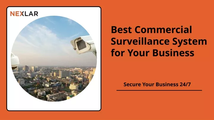 best commercial surveillance system for your