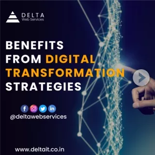 Benefits of Digital Transformation Strategy