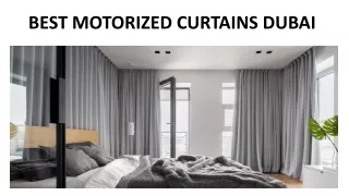 Best Motorized Curtains Dubai