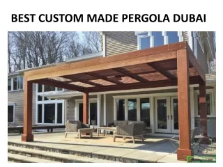 Best Custom Made Pergola Dubai