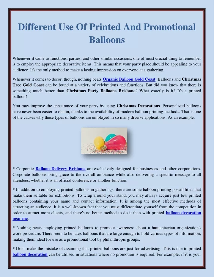 different use of printed and promotional balloons