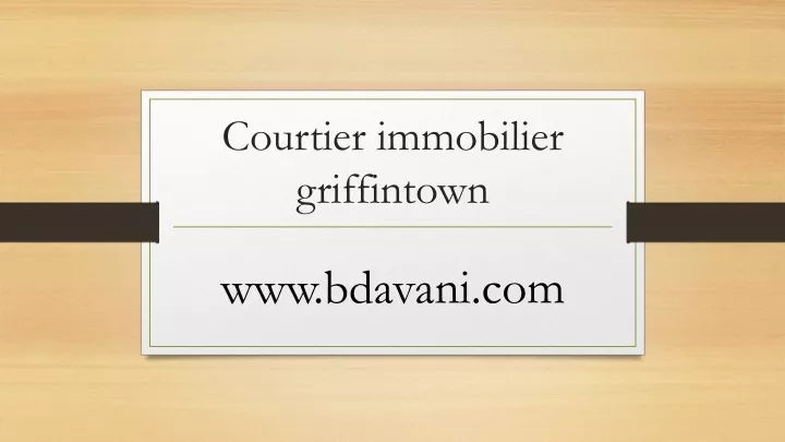 courtier immobilier griffintown
