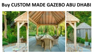 Buy Custom Made Gazebo Abu Dhabi