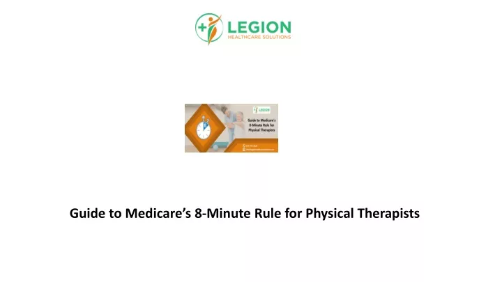 guide to medicare s 8 minute rule for physical