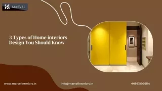 3 Types of Home interiors Design You Should Know