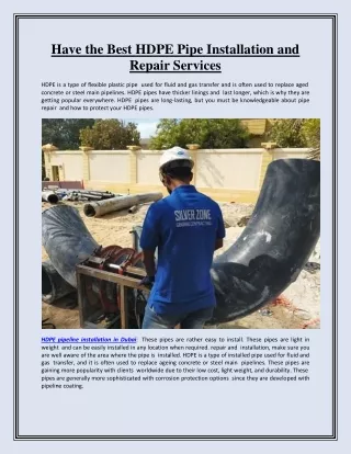 Have the Best HDPE Pipe Installation and Repair Services