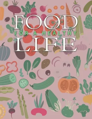 Food for a Healthy Life