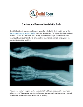 Fracture and Trauma Specialist in Delhi