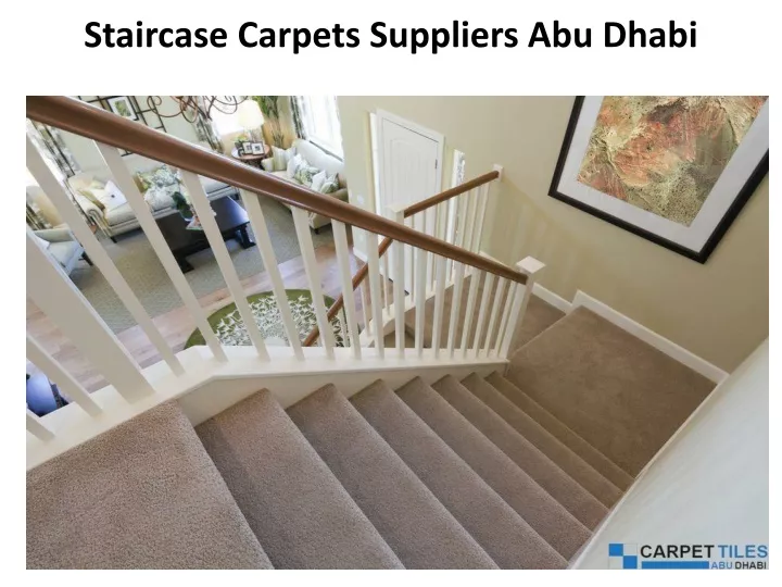 staircase carpets suppliers abu dhabi