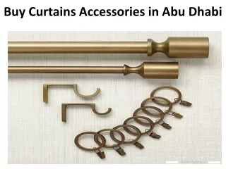 Buy Curtains Accessories in Abu Dhabi