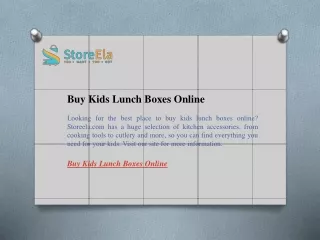 Buy Kids Lunch Boxes Online  Storeela.com