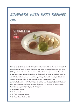 singhara with kriti refined oil