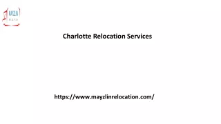 Charlotte Relocation Services Mayzlinrelocation.com..
