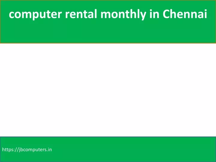 computer rental monthly in chennai