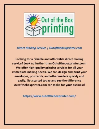 Direct Mailing Service | Outoftheboxprinter.com