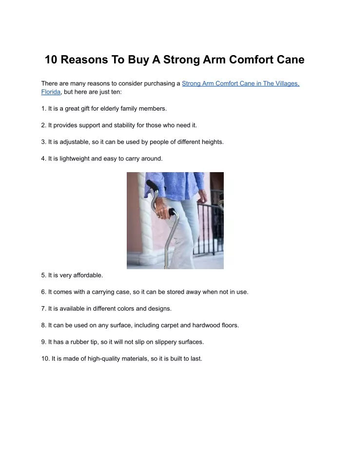 10 reasons to buy a strong arm comfort cane