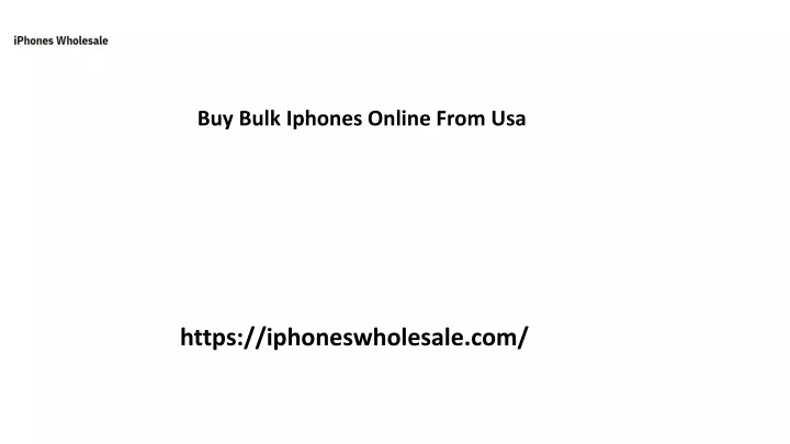 buy bulk iphones online from usa