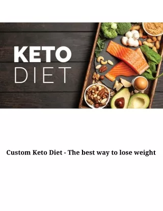 Keto Diet - The best way to lose weight