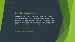High Class Escort Mallorca  Escortoyourdoor.com