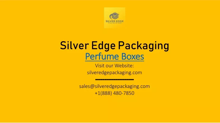 silver edge packaging