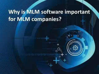 why is mlm software important for mlm companies