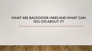 what are backdoor hires and what can you do about