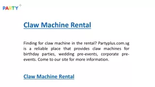 Claw Machine Rental   Partyplus.com.sg