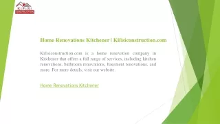 Home Renovations Kitchener  Kifisiconstruction.com