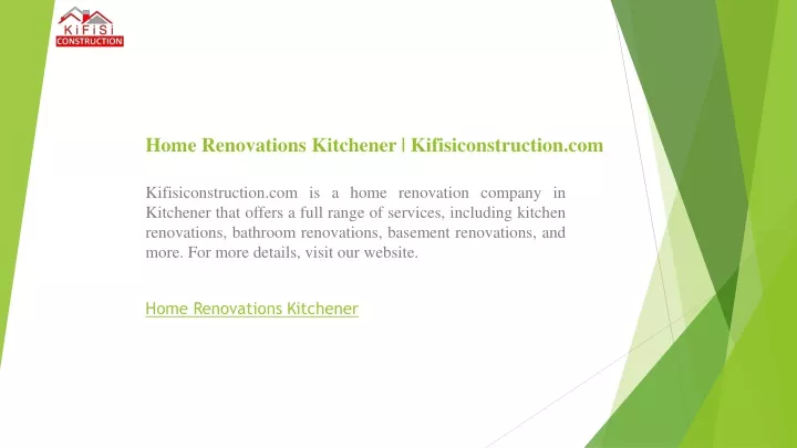 home renovations kitchener kifisiconstruction com